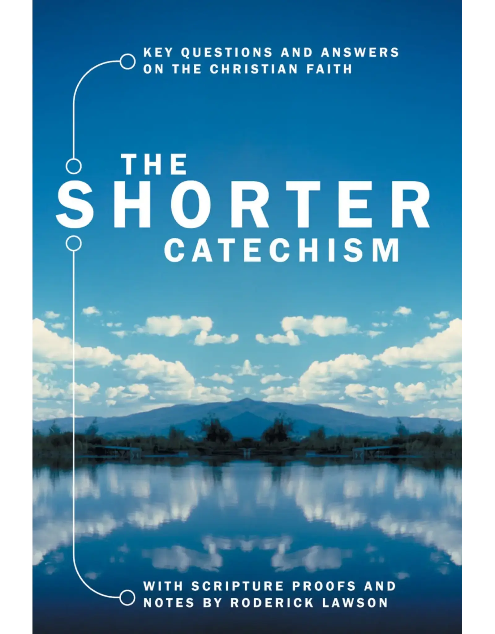 Roderick Lawson The Shorter Catechism