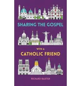 Rich Baxter Sharing the Gospel with a Catholic Friend