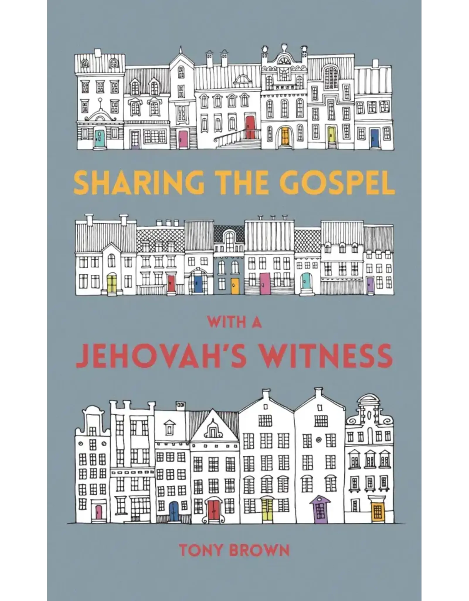 Tony Brown Sharing the Gospel with a Jehovah's Witness