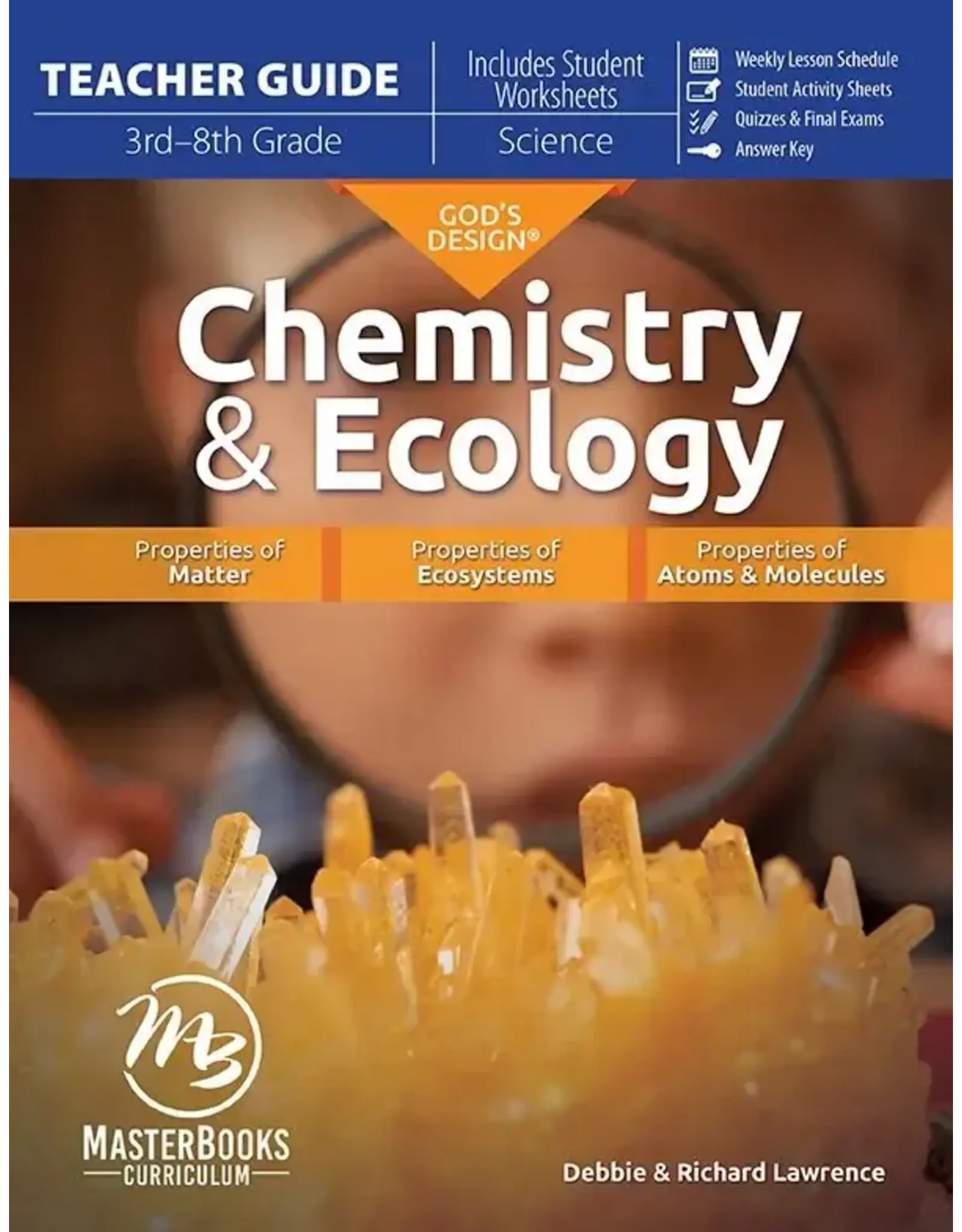 Richard and Debbie Lawrence God's Design for Chemistry and Ecology Set