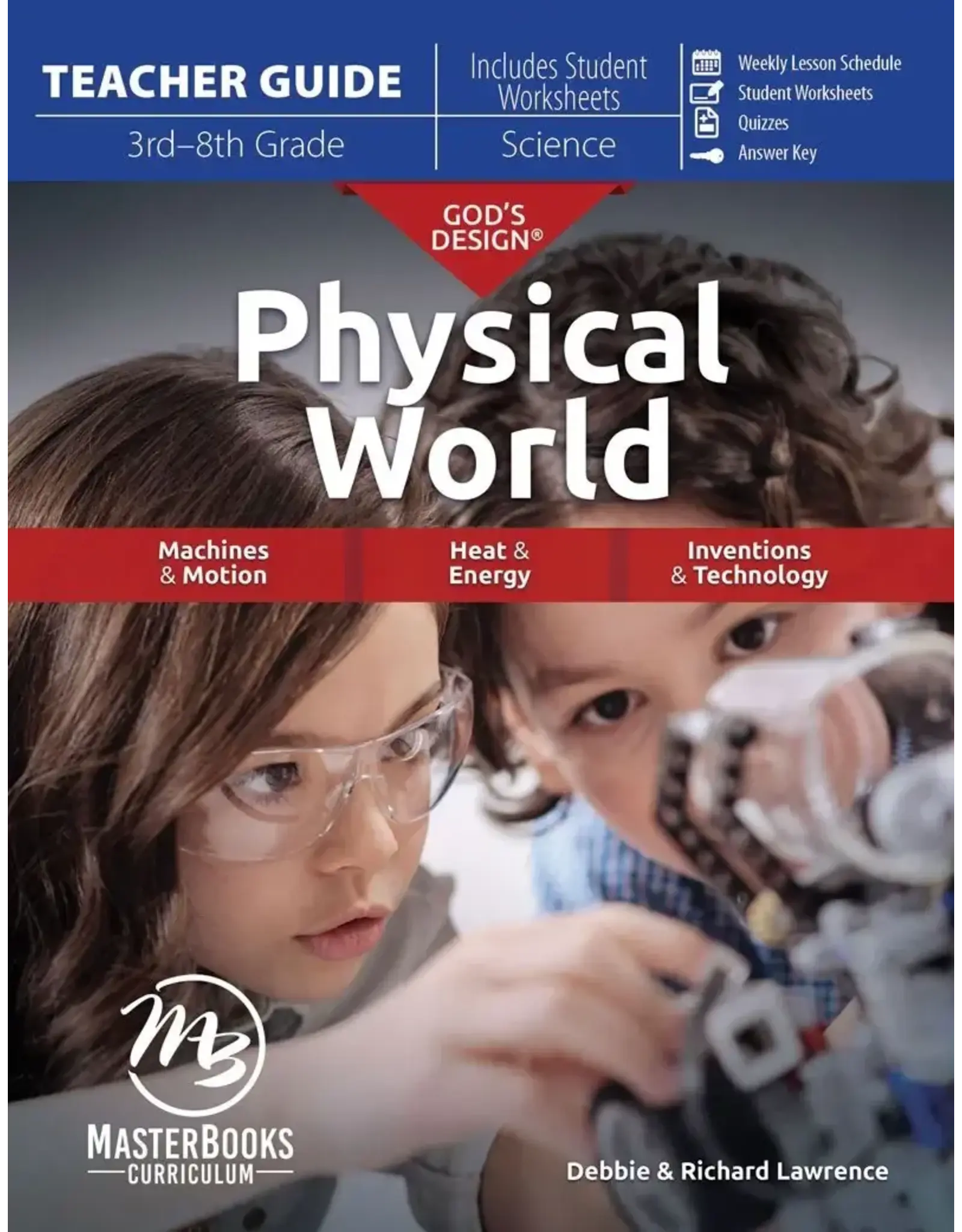 Richard and Debbie Lawrence God's Design for the Physical World Set (MB Edition)