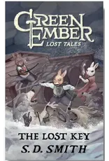 S.D. Smith Green Ember, The Lost Key Book 1