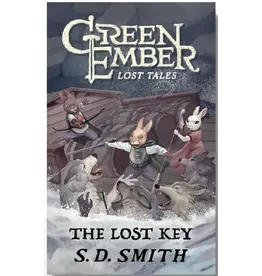 S.D. Smith Green Ember, The Lost Key Book 1