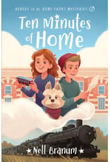 Nell Branum Ten Minutes of Home