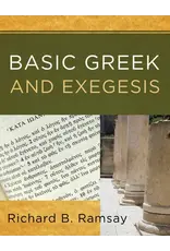 Richard B. Ramsay Basic Greek and Exegesis