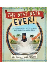 Paul Tautges The Best Bath Ever