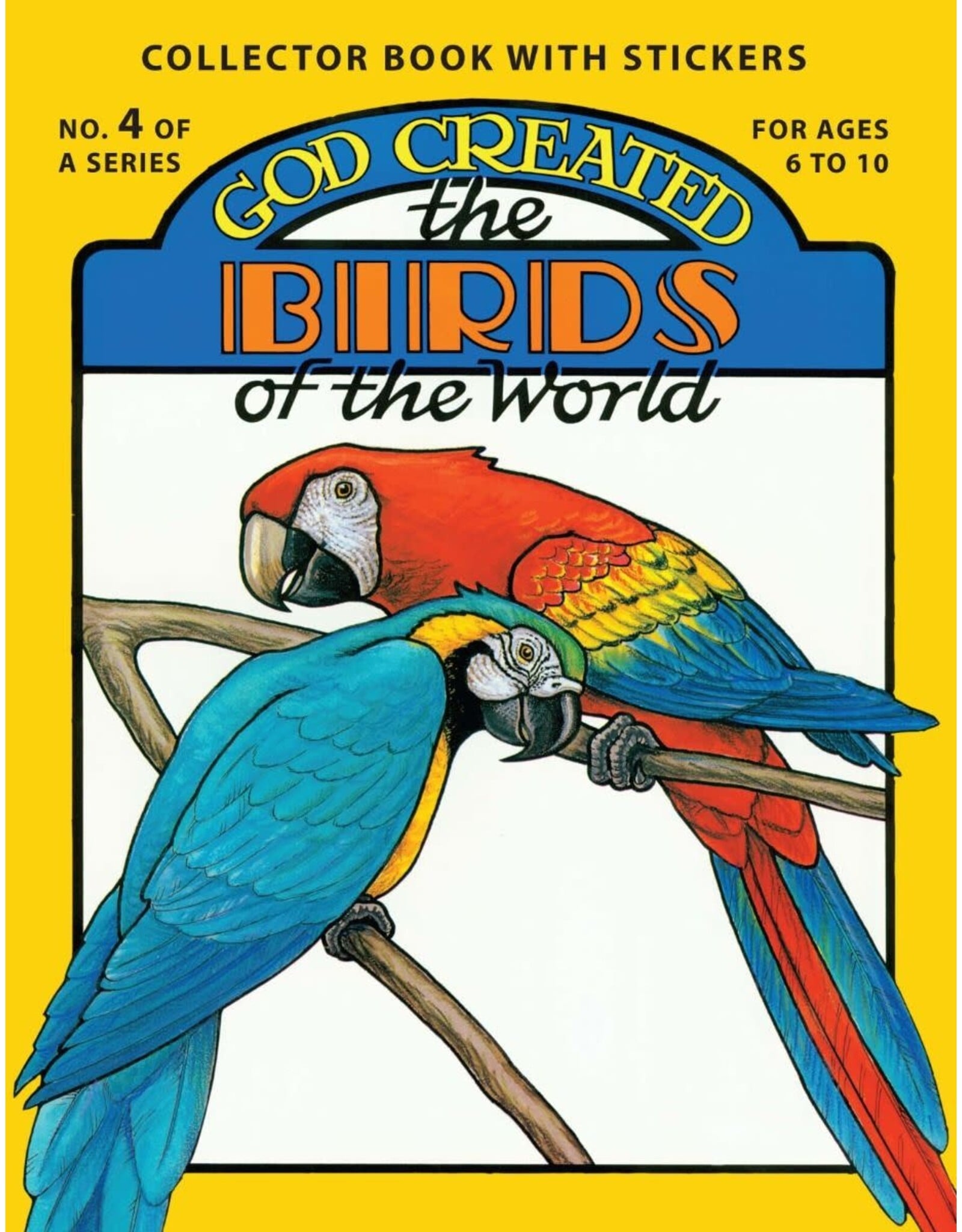 God Created the Birds of the World
