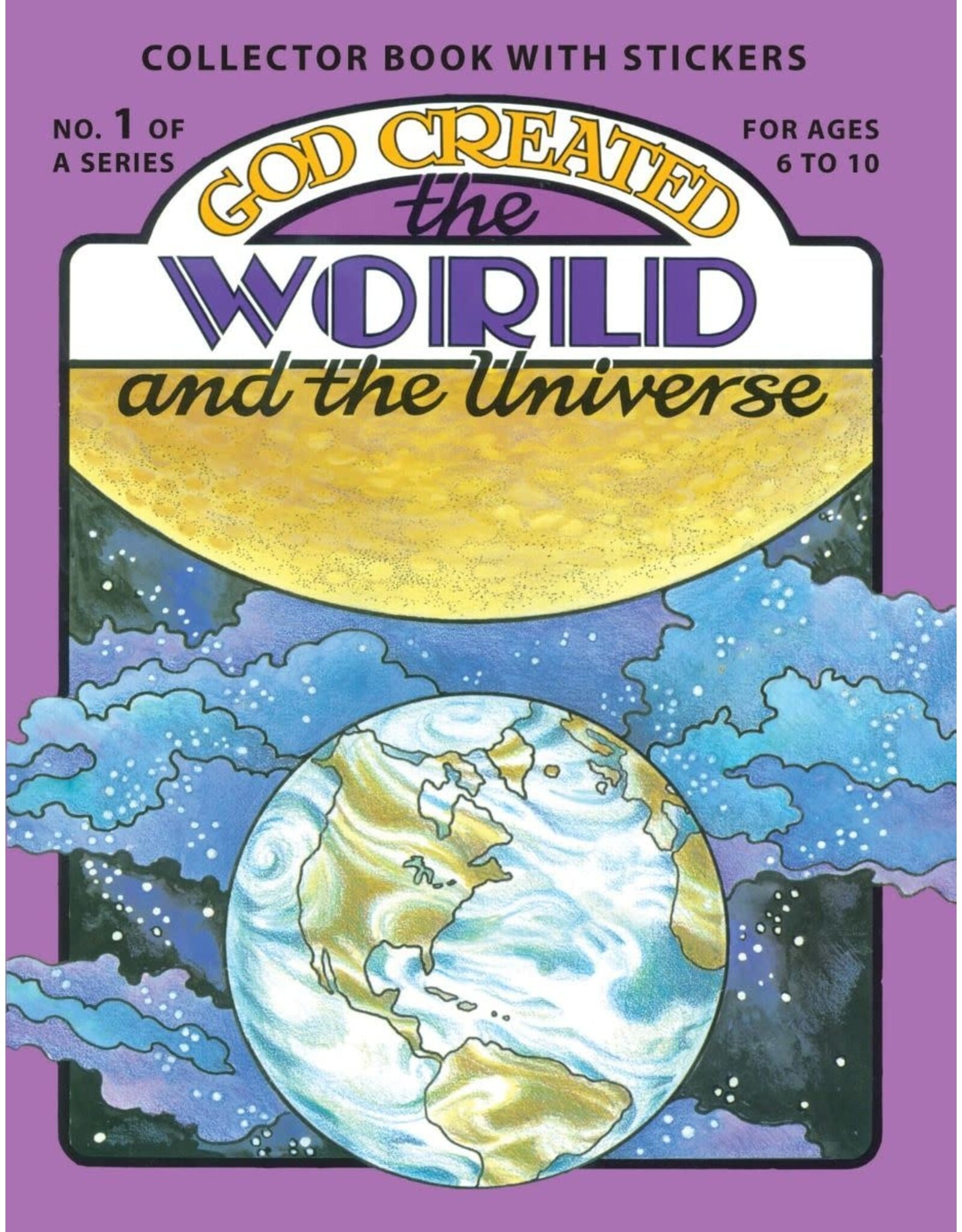 God Created the World and the Universe