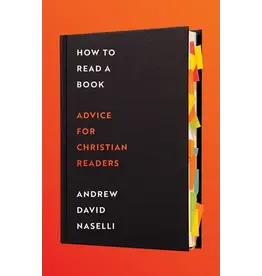 Andrew Naselli How to Read a Book