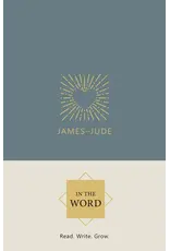 Joel Beeke and Paul M Smalley In the Word - James-Jude