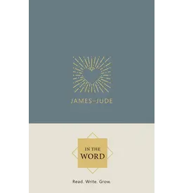 Joel Beeke and Paul M Smalley In the Word - James-Jude