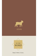 Joel Beeke and Paul M Smalley In the Word - John