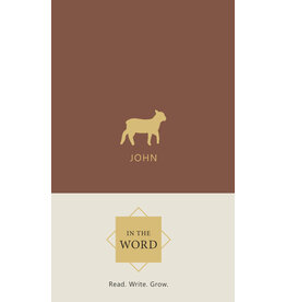 Joel Beeke and Paul M Smalley In the Word - John