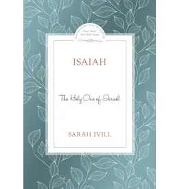 Sarah Ivill Isaiah The Holy One of Israel