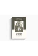 Tony Reinke Newton on the Christian Life