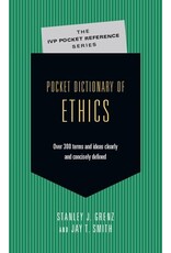 Stanley J. Grenz & J. T. Smith Pocket Dictionary of Ethics