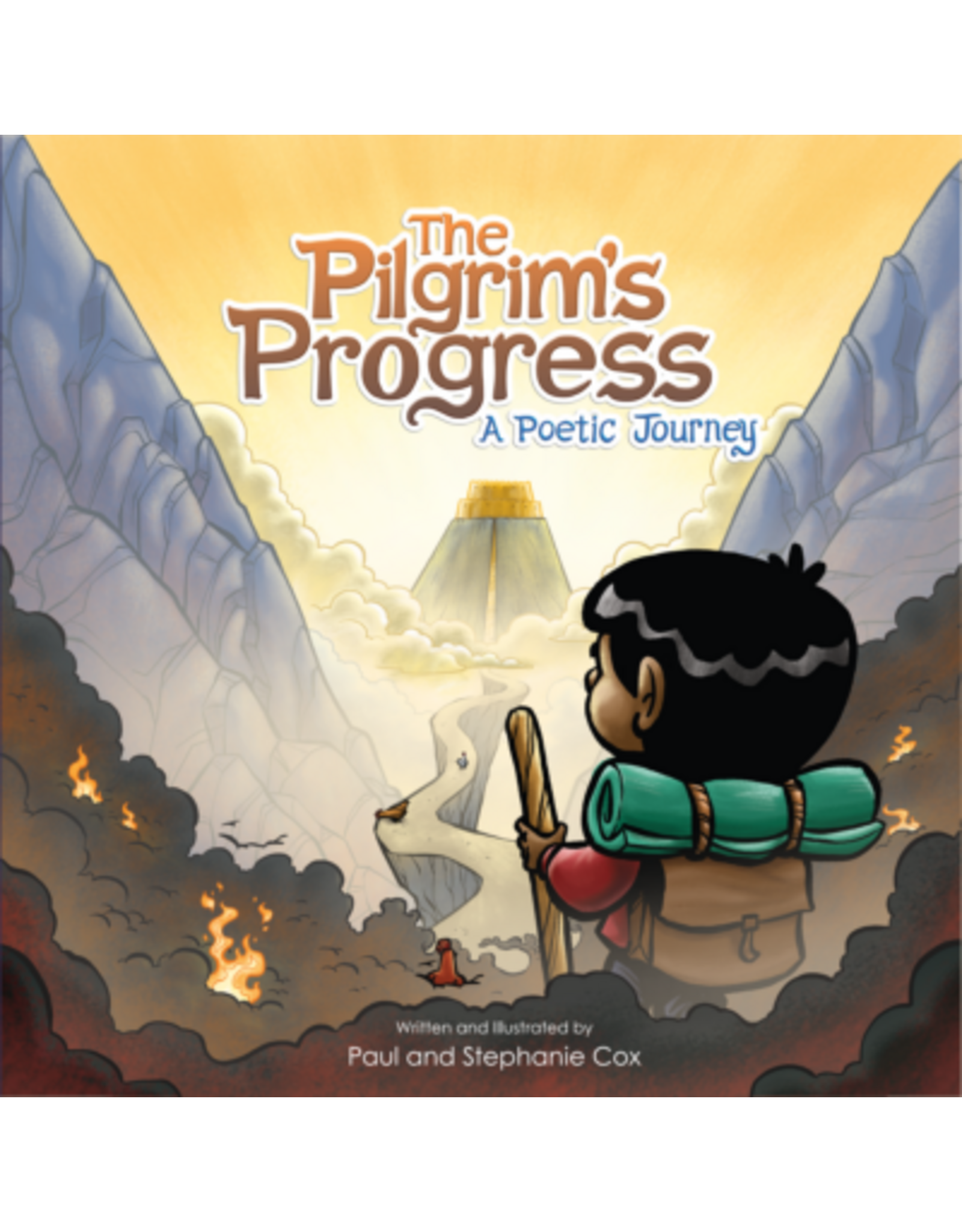 Paul and Stephanie Cox The Pilgrim's Progress: A Poetic Journey