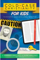 J. Warner Wallace Cold Case Christianity for Kids