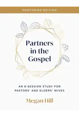 Megan Hill Partners in the Gospel