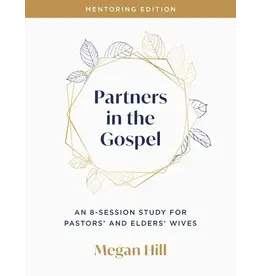 Megan Hill Partners in the Gospel
