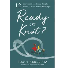 Scott Kedersha Ready or Knot