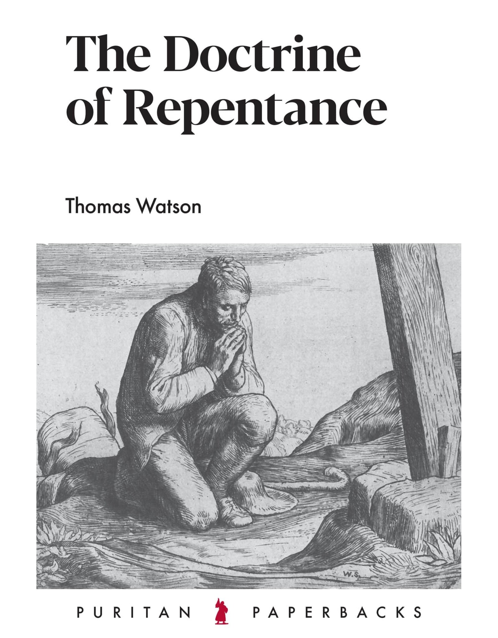 The Doctrine of Repentance (Puritan Paperbacks)
