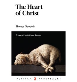 The Heart of Christ(Puritan Paperbacks)