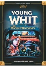 Phil Lollar and Dave Arnold Young Whit and the Thieves of Barrymore