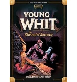 Phil Lollar and Dave Arnold Young Whit and the Shroud of Secrecy