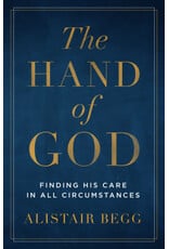 Alistair Begg The Hand of God