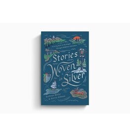 Kathryn Butler, Korrie Johnson Woven in Silver: Pointing Kids to the Gospel Through Children's Literature