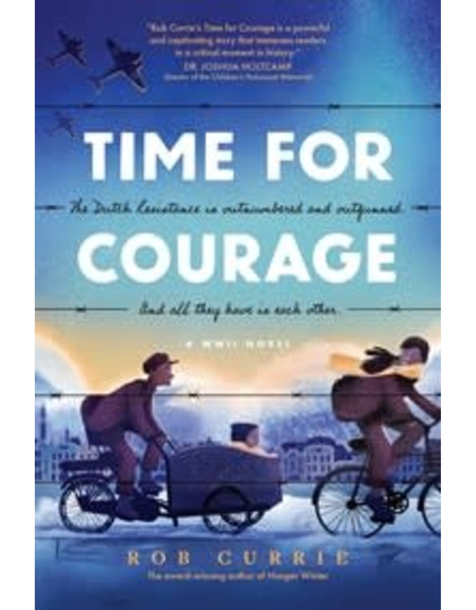 Rob Currie Time For Courage