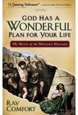 Ray Comfort God Has a Wonderful Plan for Your Life