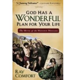 Ray Comfort God Has a Wonderful Plan for Your Life