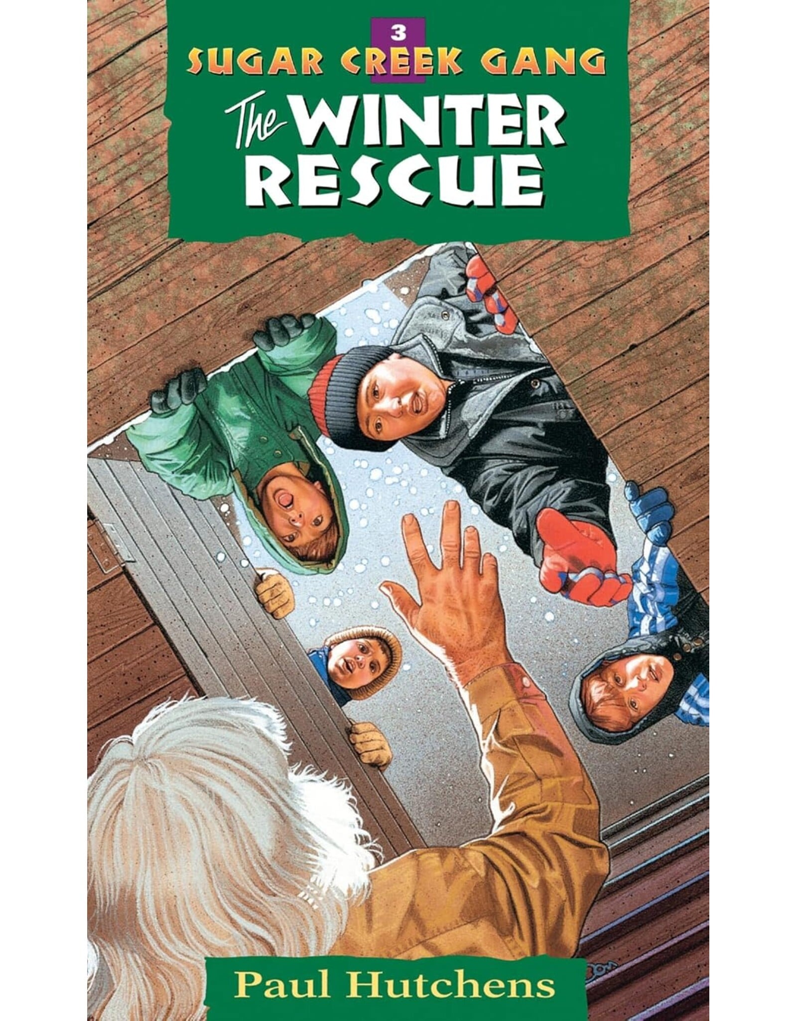 Sugar Creek Gang - Book 3 - The Winter Rescue