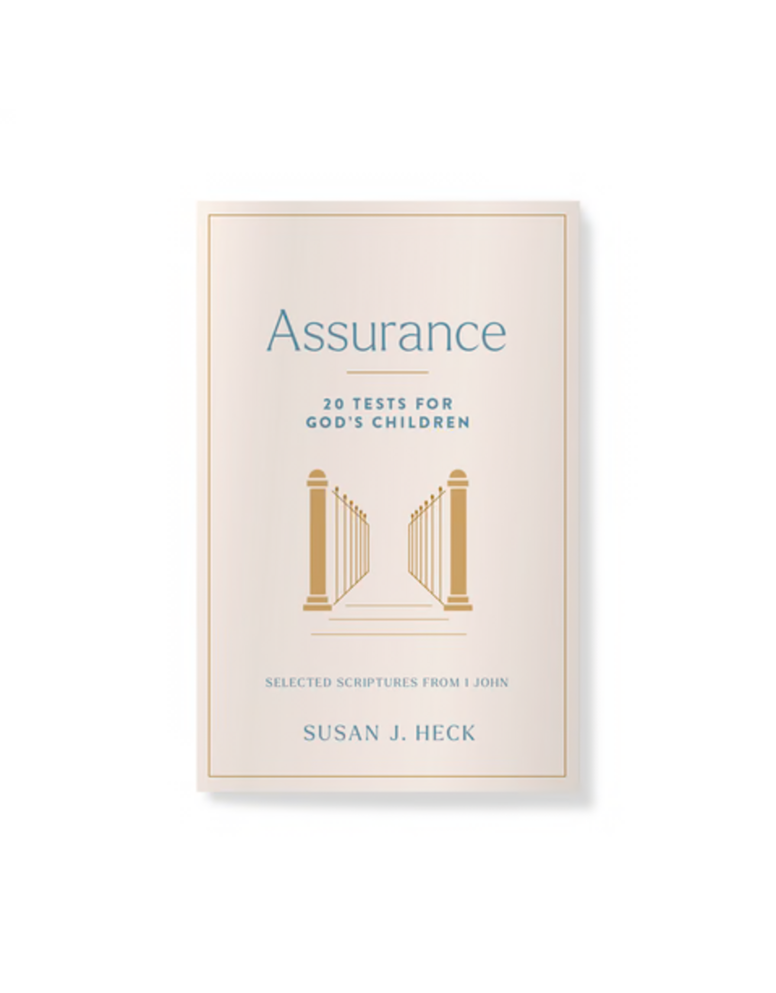 Susan J. Heck Assurance - Twenty Tests for God's Children