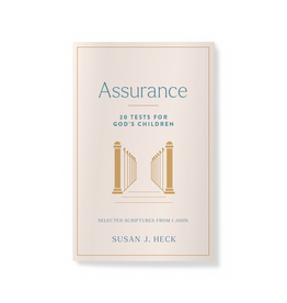 Susan J. Heck Assurance - Twenty Tests for God's Children