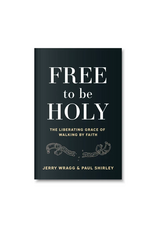 Jerry Wragg Free to be Holy