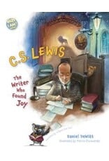 Daniel DeWitt C.S. Lewis - The Writer Who Found Joy