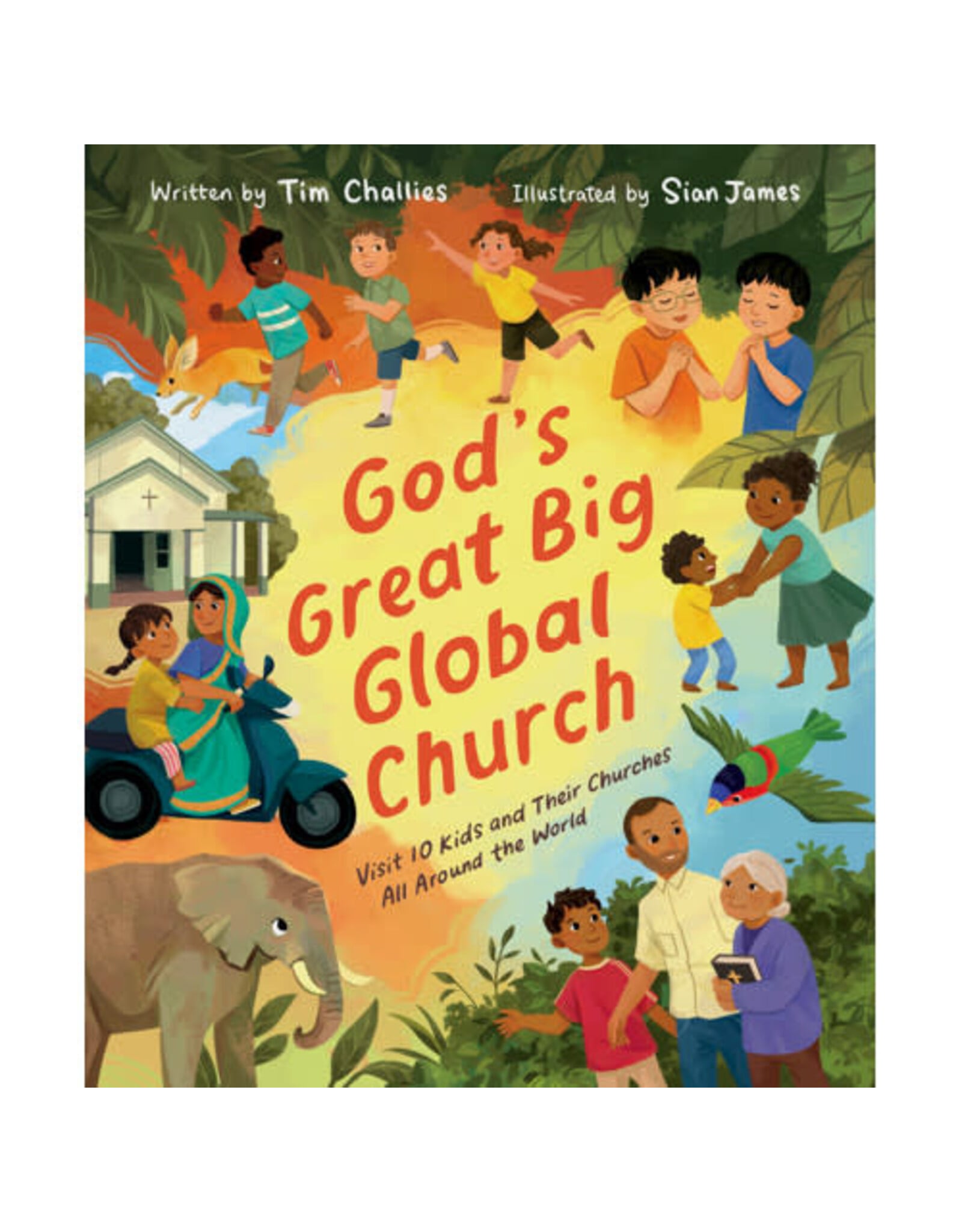 Tim Challies God's Great Big Global Church - Churches around the World
