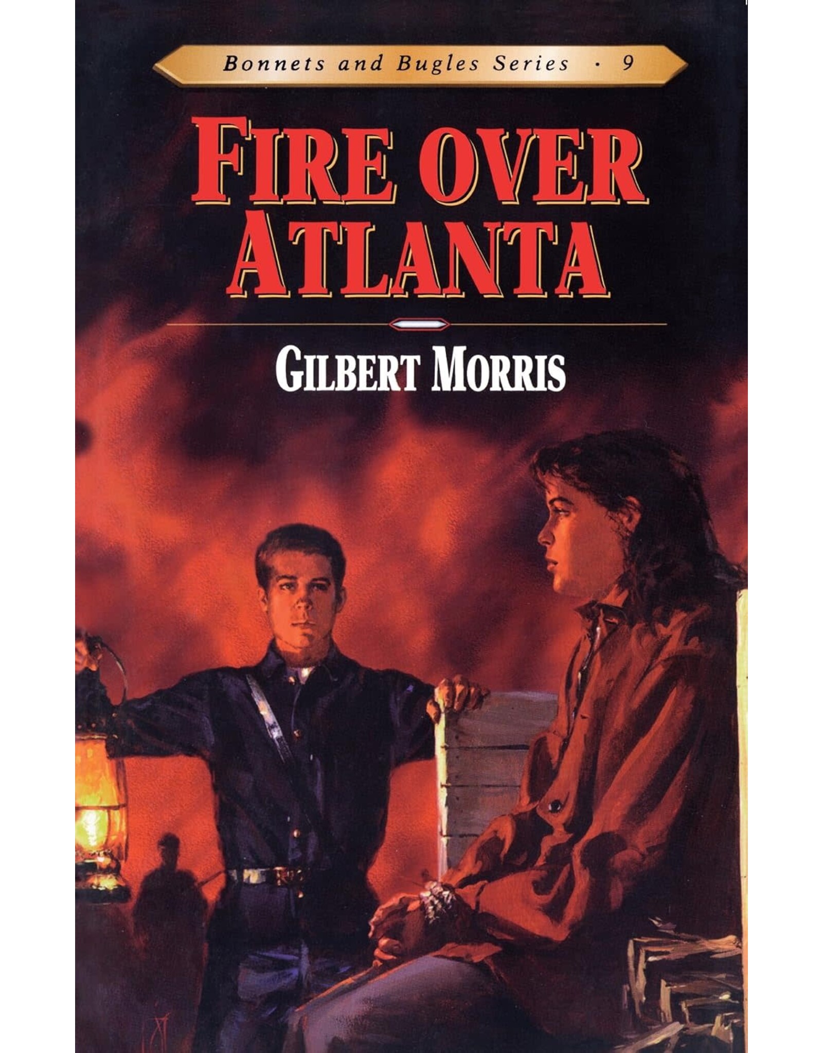 Gilbert Morris Fire Over Atlanta Book 9