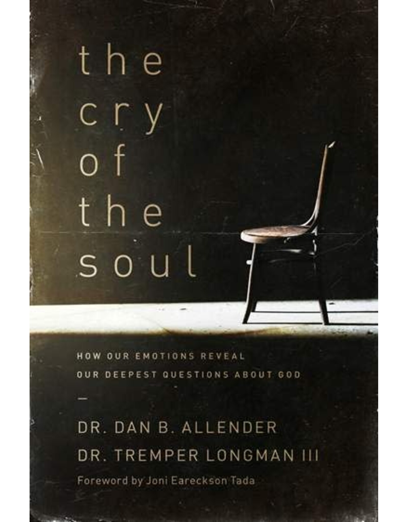 Dan Allender Cry of the Soul