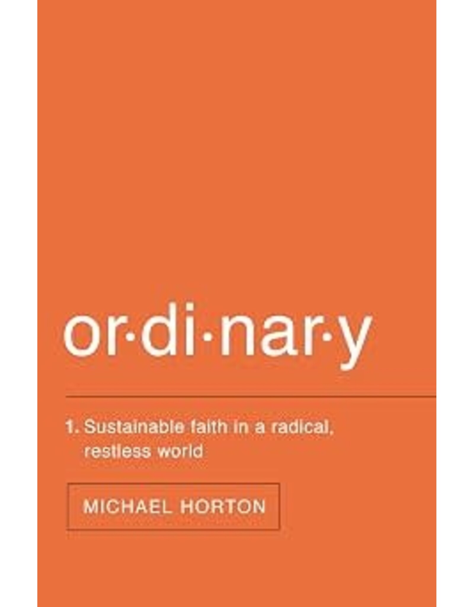 Michael Horton Ordinary