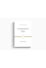 R. Kent Hughes 2 Corinthians - Power in Weakness