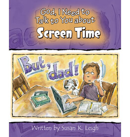 Susan Leigh God I Need to Talk To You About Screen Time