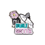 Surf Sister SURF SISTER PIN