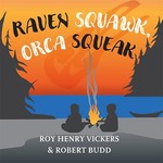 Harbour Publishing Raven Squawk, Orca Squeak Children's Book