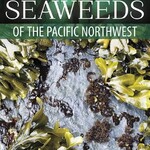 Harbour Publishing Field Guide Seaweeds of the PNW