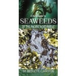 Harbour Publishing Field Guide Seaweeds of the PNW