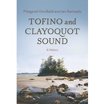 Harbour Publishing Tofino + Clayoquot Sound